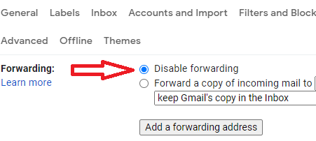 Disable forwarding is selected in Gmail's forwarding settings.