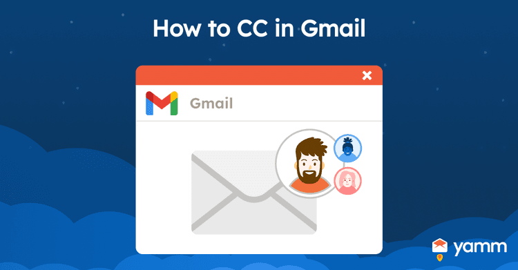 How to CC in Gmail YAMM