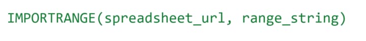 IMPORTRANGE syntax: a spreadsheet URL and a range string.