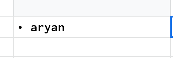 The result displays a bullet followed by aryan.