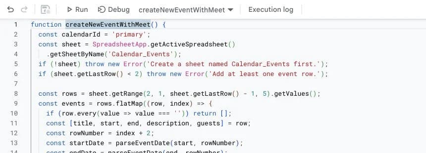 Apps Script toolbar with createNewEventWithMeet selected beside Run and the tutorial code below.