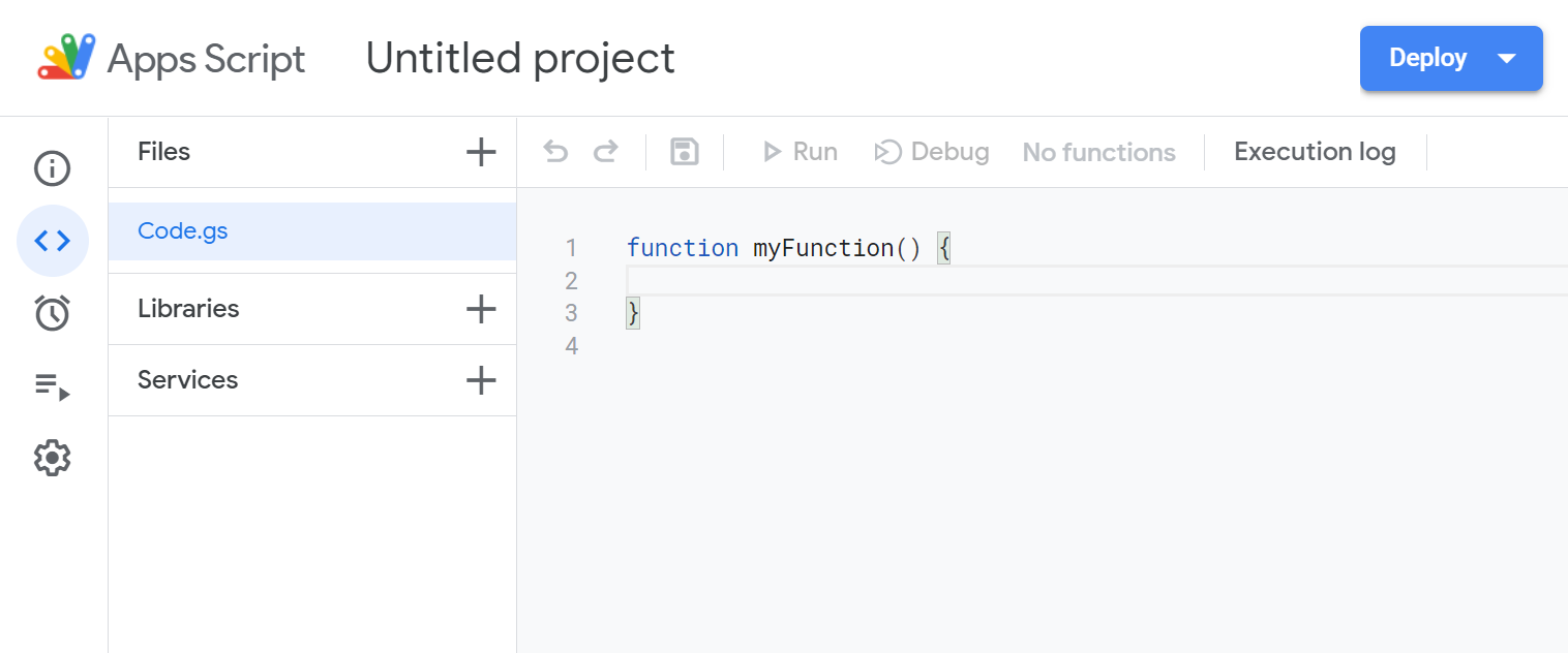 A new Apps Script project showing Code.gs and the default myFunction code.