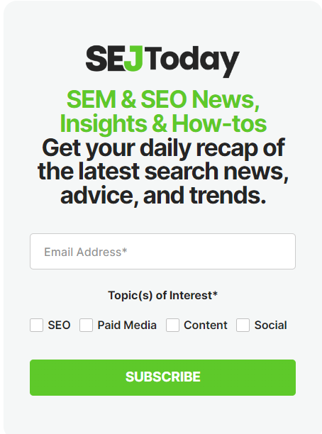 Search Engine Journal newsletter signup form with email and topic-interest fields.