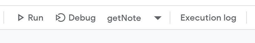 Apps Script toolbar with getNote selected beside Run and Debug.