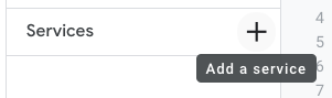 The plus button beside Services in Apps Script, labeled Add a service.