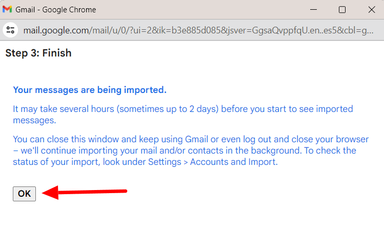 Gmail confirms that messages are being imported.