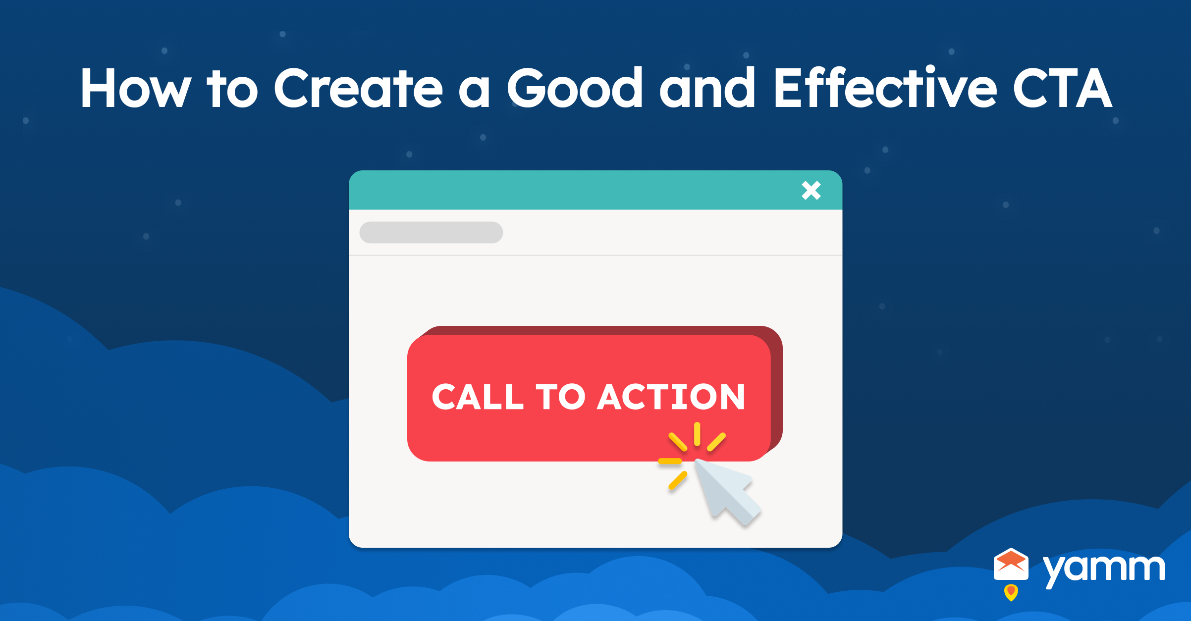How to Create a Good and Effective Call-To-Action