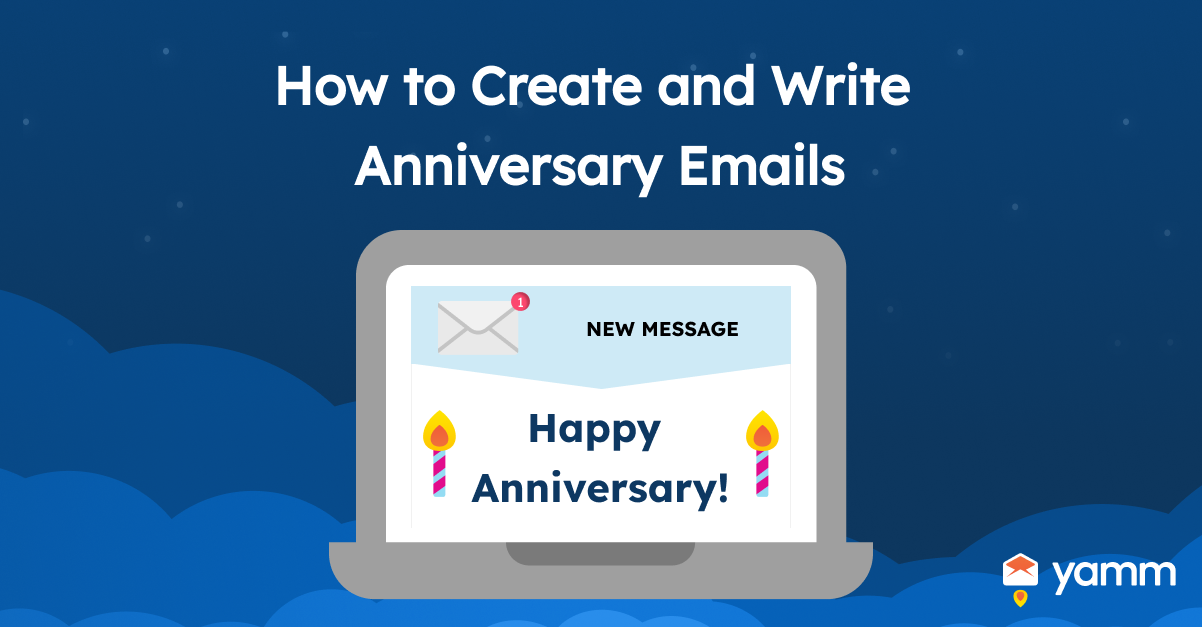 How to Create and Write Anniversary Emails