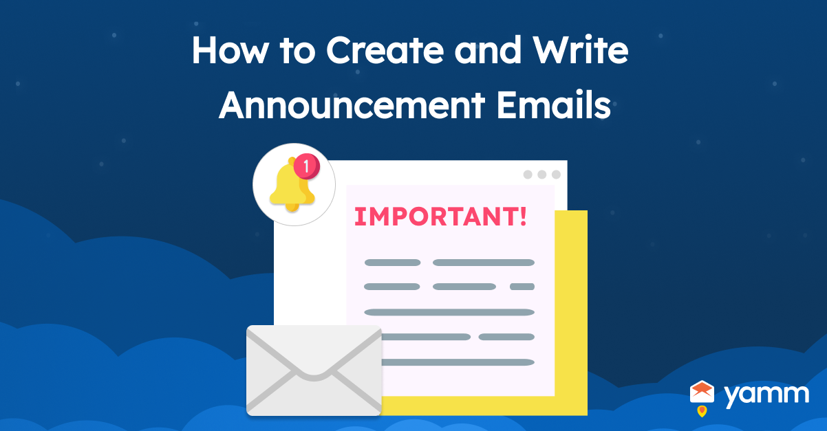 How to Create and Write Annoucement Emails