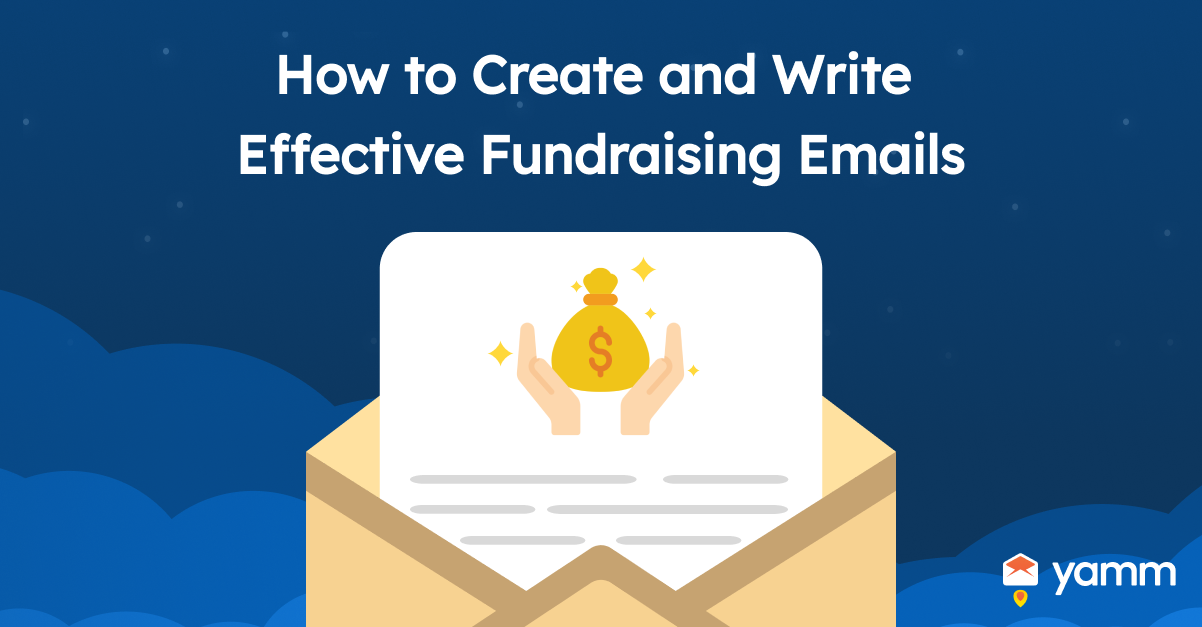 How to Create and Write Effective Fundraising Emails