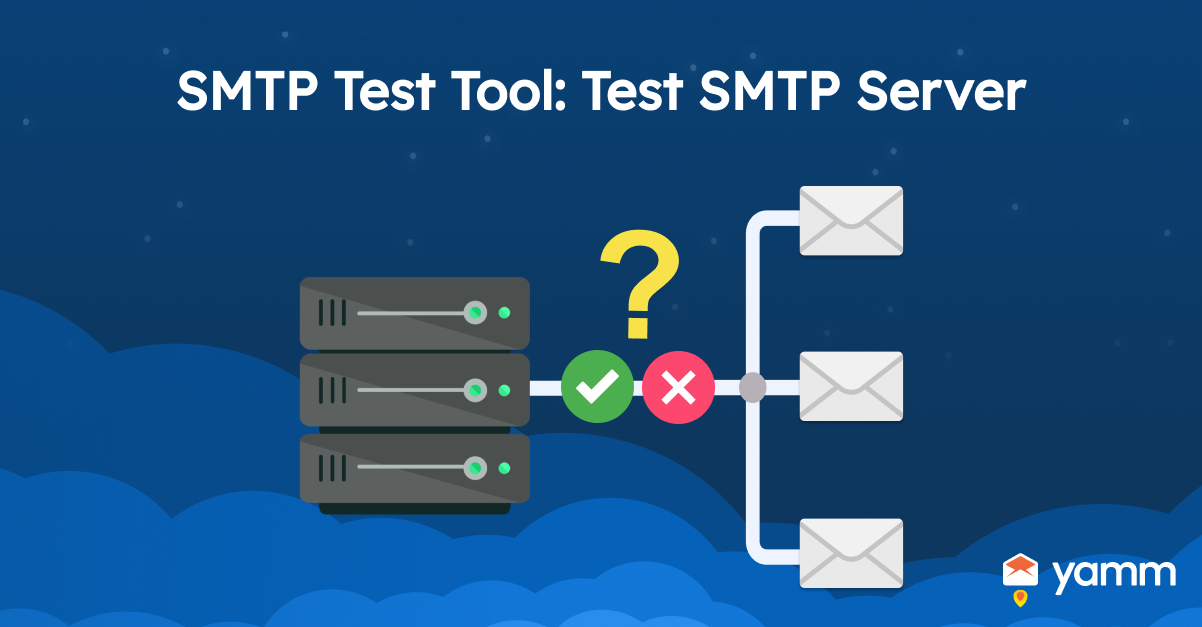 SMTP Test Tool: Test SMTP Server