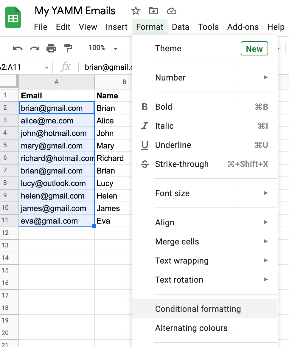 Select the range of cells you want to analyze and click Conditional Formatting in the Format menu