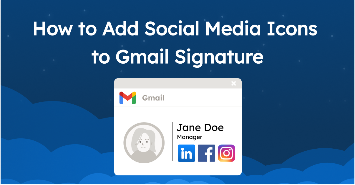 How to Add Social Media Icons to Gmail Signature