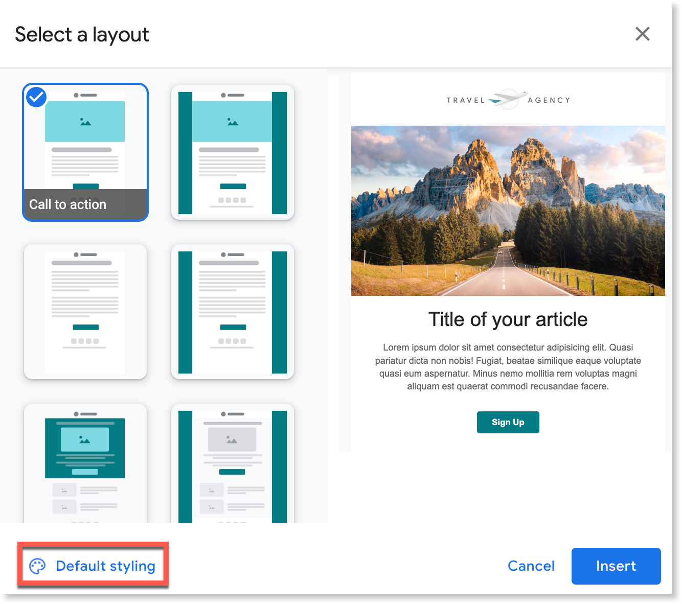 Default styling link highlighted in the Select a layout dialog