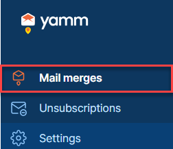 Mail merges selected in the YAMM dashboard sidebar