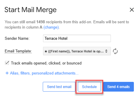 Start Mail Merge window with the Schedule button