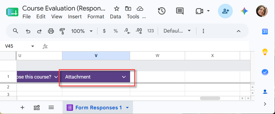The column header corresponding to the form question is renamed Attachment