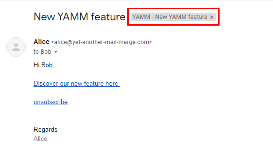 Gmail label applied to a campaign, named YAMM followed by the subject line